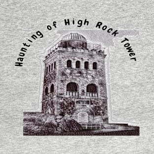 Haunting of High Rock Tower T-Shirt